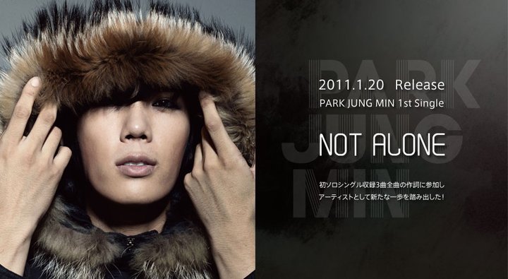 park jung min not alone. Park Jung Min “Not Alone”
